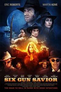 Six Gun Savior - Poster