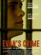 Evan's Crime
