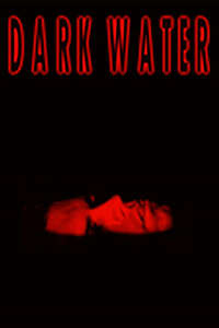 Dark Water - Poster
