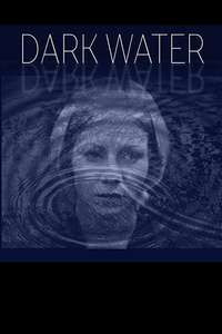 Dark Water - Poster
