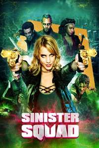 Sinister Squad - Poster