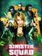 Sinister Squad