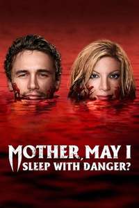 Mother  May I Sleep with Danger? - Poster