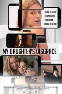 My Daughter's Disgrace - Poster