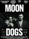 Moon Dogs