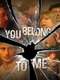 You Belong to Me