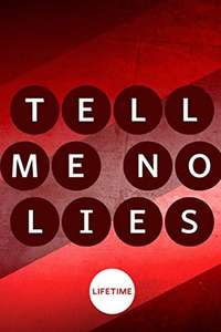 Tell Me No Lies - Poster