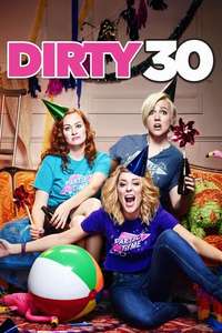 Dirty 30 - Poster