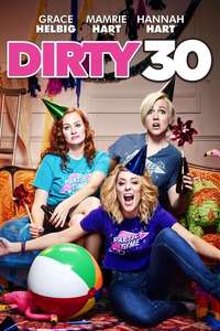Dirty 30 - Poster