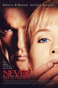 Never Talk to Strangers - Poster