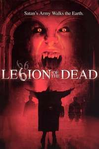 Legion of the Dead - Posters