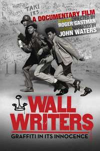 Wall Writers - Poster