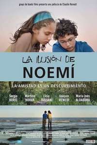 La ilusión de Noemí - Poster