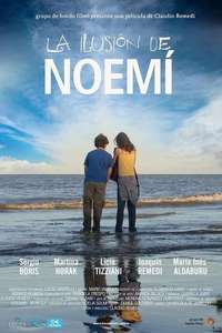La ilusión de Noemí - Poster