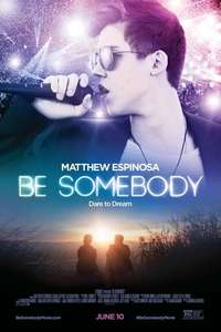 Be Somebody - Poster