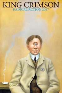 King Crimson - Radical Action to Unseat the Hold of Monkey Mind - Poster