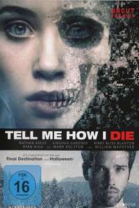 Tell Me How I Die - Poster