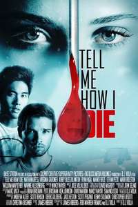 Tell Me How I Die - Poster