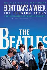 The Beatles: Eight Days a Week - The Touring Years - Poster