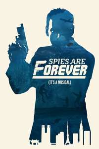 Spies Are Forever - Poster