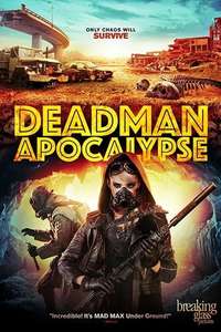 Deadman Apocalypse - Poster