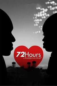 72 Hours: A Brooklyn Love Story? - Poster