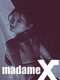 Madame X