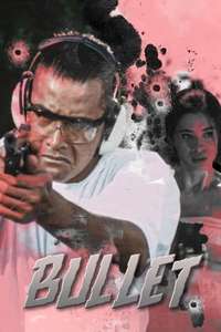 Bullet - Poster