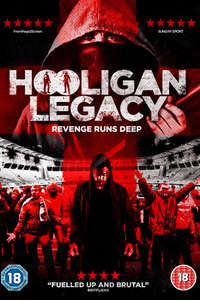 Hooligan Legacy - Poster