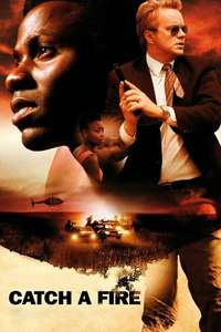 Catch a Fire - Poster