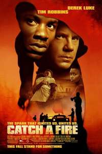 Catch a Fire - Poster