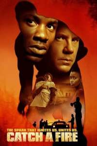 Catch a Fire - Poster