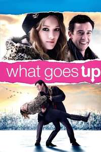 What Goes Up - Poster