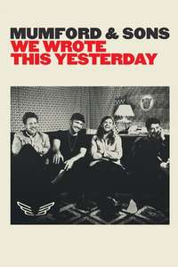 Mumford & Sons: We Wrote This Yesterday - Posters