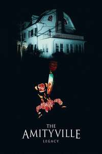 The Amityville Legacy - Poster