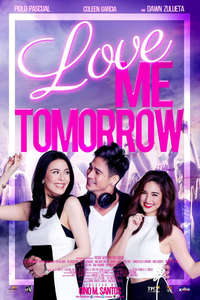 Love Me Tomorrow - Poster