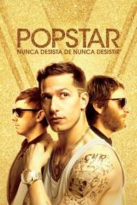 Popstar: Never Stop Never Stopping - Poster