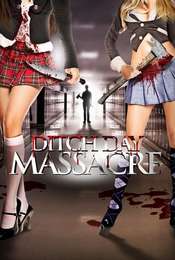 Ditch Day Massacre