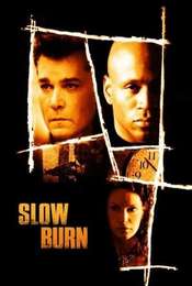 Slow Burn