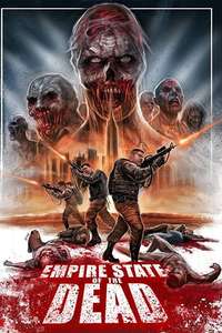 Empire State Of The Dead - Poster