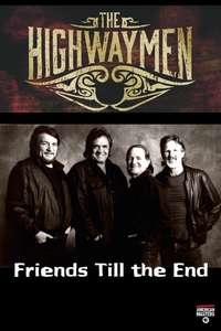 The Highwaymen: Friends Till the End - Poster