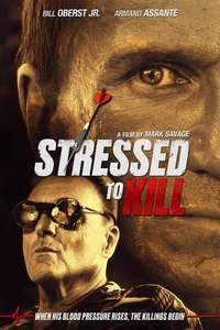 Stressed to Kill - Poster