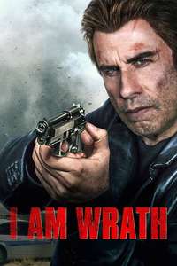 I Am Wrath - Poster