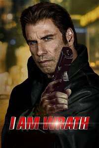 I Am Wrath - Poster