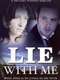 Lie with Me