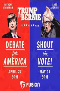 Trump vs. Bernie: Shout the Vote! - Posters