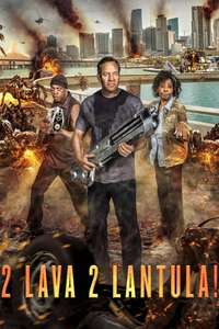 2 Lava 2 Lantula! - Posters