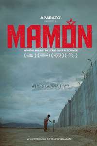 M.A.M.Ó.N.: Monitor Against Mexicans Over Nationwide - Poster