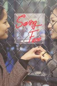 Saving Face - Poster