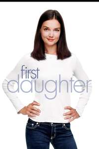 First Daughter - Poster